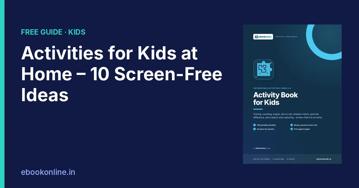 10 Activities for Kids at Home to Keep Them Busy (Screen-Free, Ages 3–8)