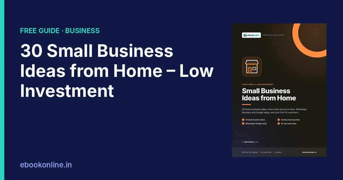 30 Small Business Ideas from Home for Women & Students (Low Investment, India)
