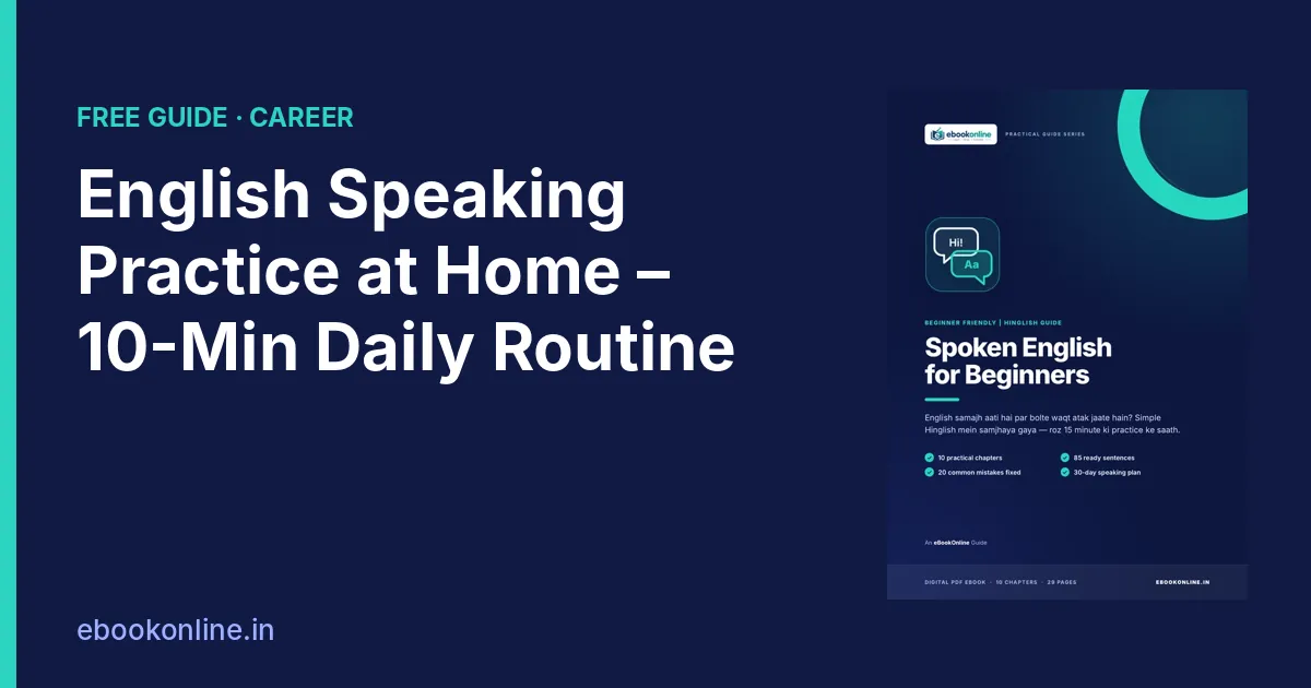 English Speaking Practice at Home: 10-Minute Daily Routine + 7 Sentence Patterns